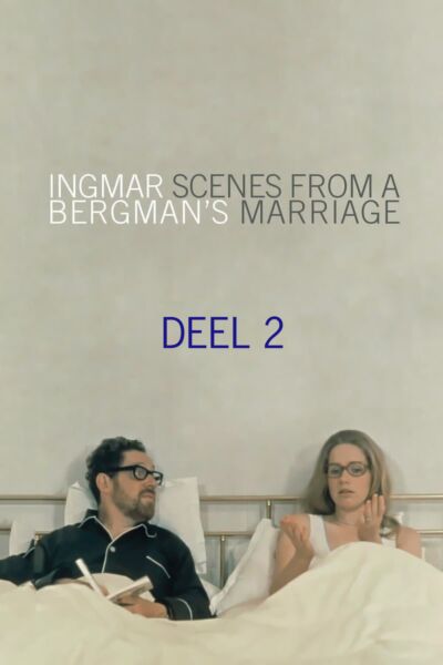 Scenes from a Marriage – deel 2